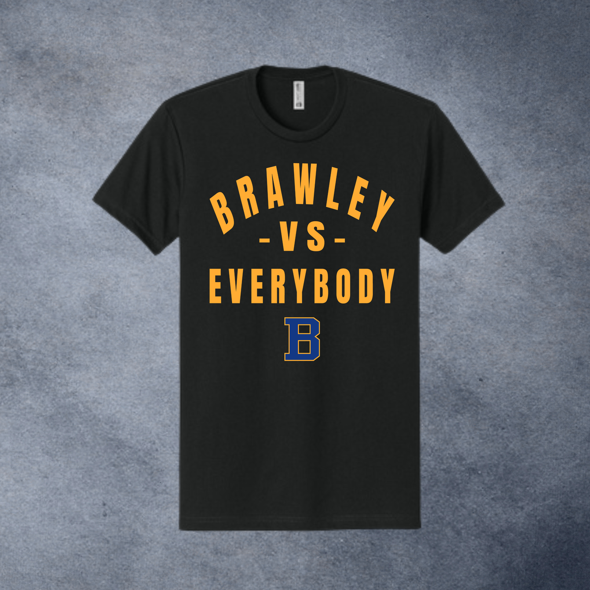 Brawley vs. Everybody Tee, Brawley Wildcats spirit gear